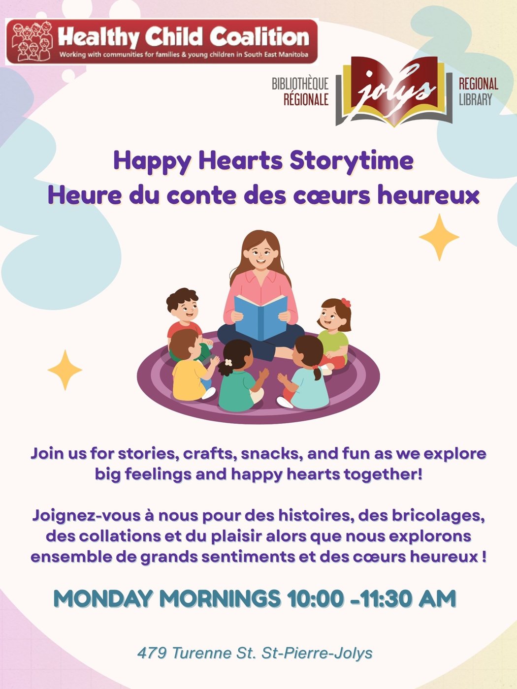 Happy Hearts Storytime – Monday mornings 10:00–11:30 AM, 479 Turenne St.